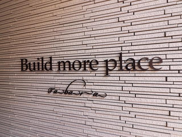 BUILD MORE PLACE