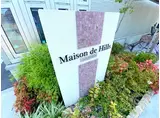 MAISON DE HILLS